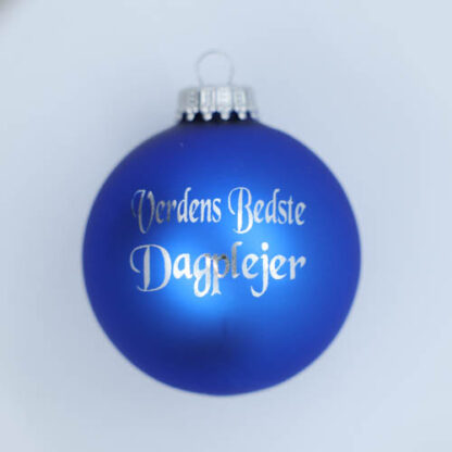 Julekugle – Verdens bedste dagplejer